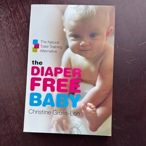The Diaper Free Baby Book